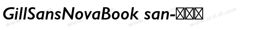GillSansNovaBook san字体转换